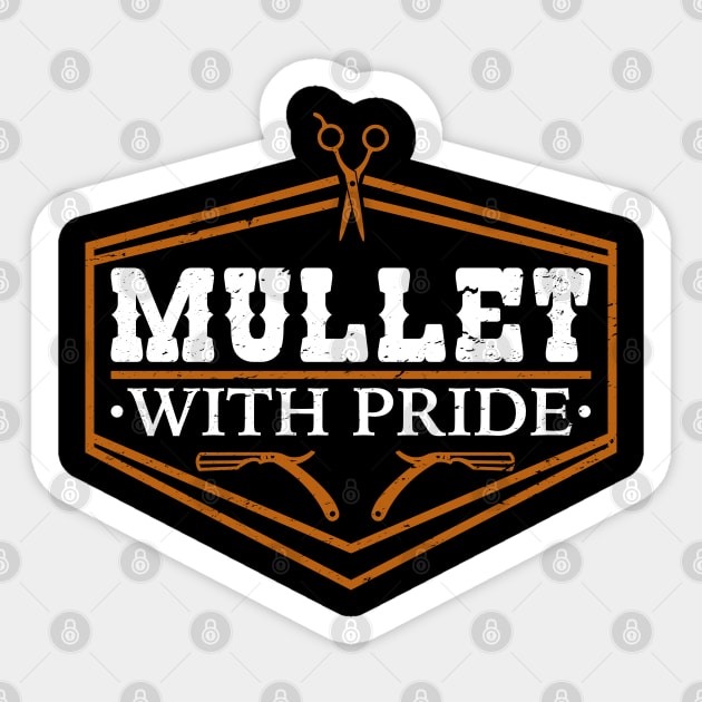 Mullet With Pride Sticker by nickbeta